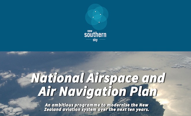 The NZ National Air Navigation and Airspace Plan aims to modernise the country's entire aviation management system.