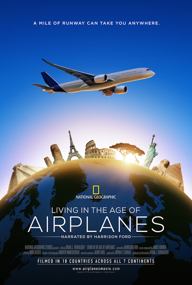Living in the age of airplanes. (National Geographic Studios)